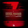 CHINA EN PAUSA / CHINA PAUSED