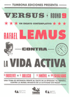 VERSUS 9: CONTRA LA VIDA ACTIVA