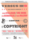 VERSUS 10: CONTRA EL COPYRIGHT