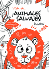VIDA DE ANIMALES SALVAJES!