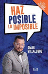 HAZ POSIBLE LO IMPOSIBLE