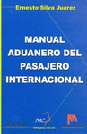 MANUAL ADUANERO DEL PASAJERO INTERNACIONAL