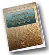 DERECHO CONSTITUCIONAL MEXICANO