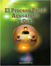 EL PROCESO PENAL ACUSATORIO Y ORAL