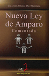 NUEVA LEY DE AMPARO COMENTADA - NOVEDAD