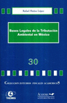 BASES LEGALES DE LA TRIBUTACION AMBIENTAL EN MEXICO 30