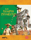 LOS TIEMPOS REVUELTOS