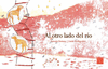 AL OTRO LADO DEL RIO