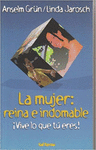 LA MUJER REINA E INDOMABLE
