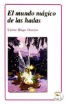 EL MUNDO MAGICO DE LAS HADAS