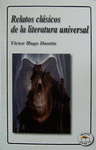 RELATOS CLASICOS DE LA LITERATURA UNIVERSAL