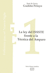 LA LEY DEL ISSSTE FRENTE A LA TECNICA DE AMPARO