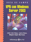 VPN CON WINDOWS SERVER 2003 GUIA DE CAMPO