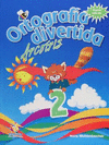 ORTOGRAFIA DIVERTIDA 2 ARCOIRIS