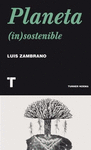 PLANETA (IN)SOSTENIBLE