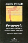 PORNOTOPIA ARQUITECTURA Y SEXUALIDAD EN