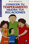 CONOCER TU TEMPERAMENTO MEJORA TUS RELACIONES