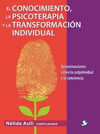 CONOCIMIENTO LA PSICOTERAPIA Y LA TRANSFORMACION INDIVIDUAL EL