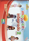 AMANECER INTEGRADO PREESCOLAR 2 + CD INTERACTIVO