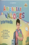 AMANECER CON VALORES INTERMEDIO