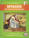 CUADERNOS MTADER MATEMATICAS SECUNDARIA 1