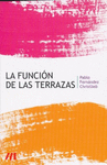 LA FUNCI�N DE LAS TERRAZAS