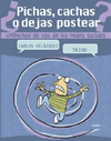PICHAS CACHAS O DEJAS POSTEAR