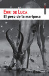 PESO DE LA MARIPOSA, EL