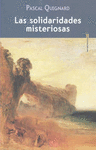 SOLIDARIDADES MISTERIOSAS, LAS