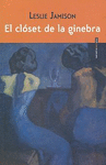 CLOSET DE LA GINEBRA, EL