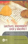 LECTURA Y EXPRESION ORAL Y ESCRITA 1
