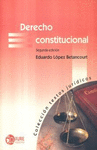 LOPEZ BETANCOURT/DERECHO CONSTITUCIONAL - 2A ED (N)