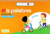 EDUCANDO CON AMOR 3 PREESCOLAR MIS PALABRAS ( LIBRO )