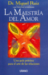 MAESTRIA DEL AMOR, LA (MEX)