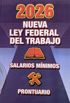 2026 NUEVA LEY FEDERAL DEL TRABAJO