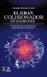 GRAN COLISIONADOR DE HADRONES EL