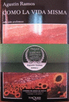 COMO LA VIDA MISMA