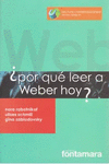 �POR QUE LEER A WEBER HOY?