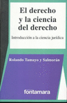 EL DERECHO Y LA CIENCIA DEL DERECHO INTRODUCCION A LA CENCIA JURIDICA