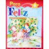 PARA SER FELIZ FORJANDO VALORES 6� PRM C/MP