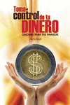 TOMA EL CONTROL DE TU DINERO