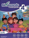 REVALORANDO, CONSTRUYENDO + 4 PRIMARIA