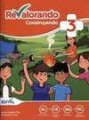 REVALORANDO, CONSTRUYENDO + 3 PRIMARIA
