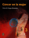 C ANCER EN LA MUJER