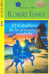 CABALLERO DE LA ARMADURA OXI. (AUDIOLIBRO)