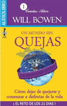 UN MUNDO SIN QUEJAS (AUDIOLIBRO)