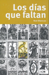 LOS DIAS QUE FALTAN