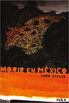 MORIR EN MEXICO