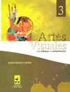 ARTES VISUALES 3 CON ENFOQUE EN COMPETENCIAS