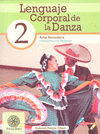 LENGUAJE CORPORAL DE LA DANZA 2